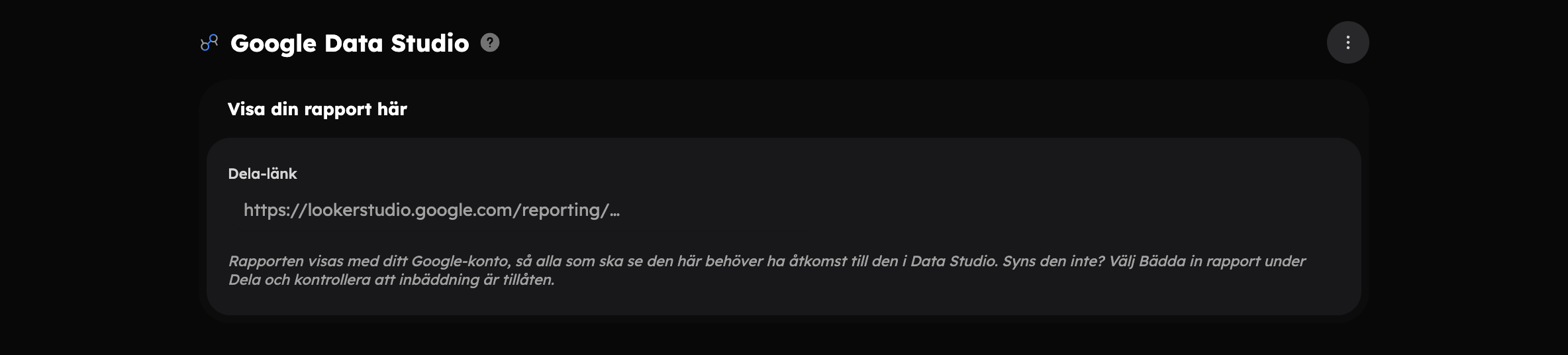 Google Data Studio-sidan med en inbäddad rapport och kortet Rapportlänk