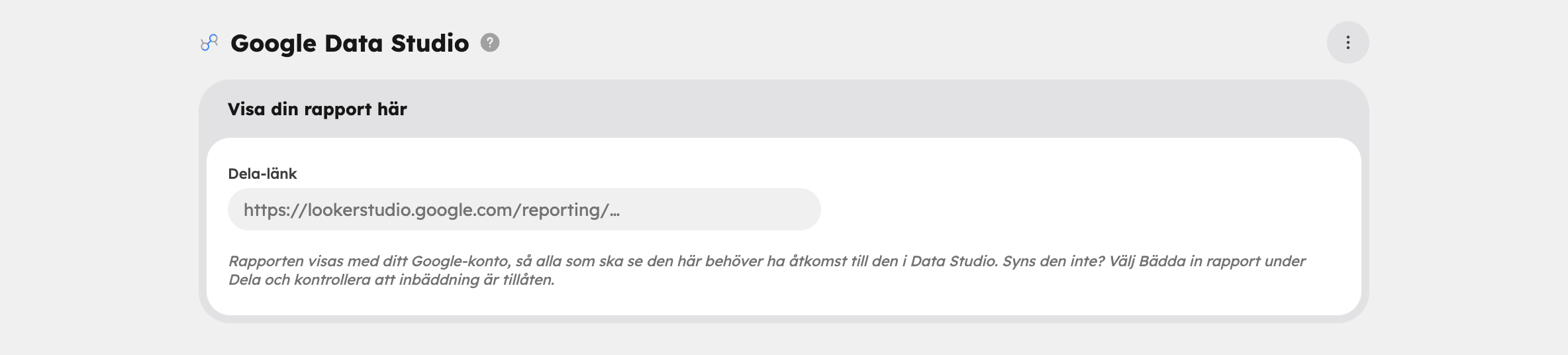 Google Data Studio-sidan med en inbäddad rapport och kortet Rapportlänk